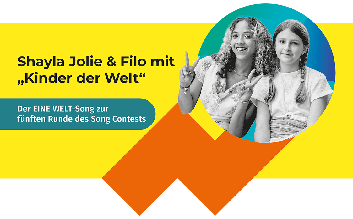 Shayla Jolie & Filo mit „Kinder der Welt“. Der EINE-Welt Song zur 5. Runde des Song Contests